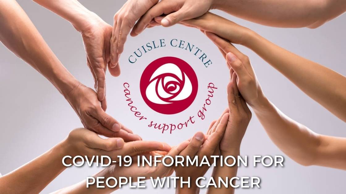covid info cuisle cancer support